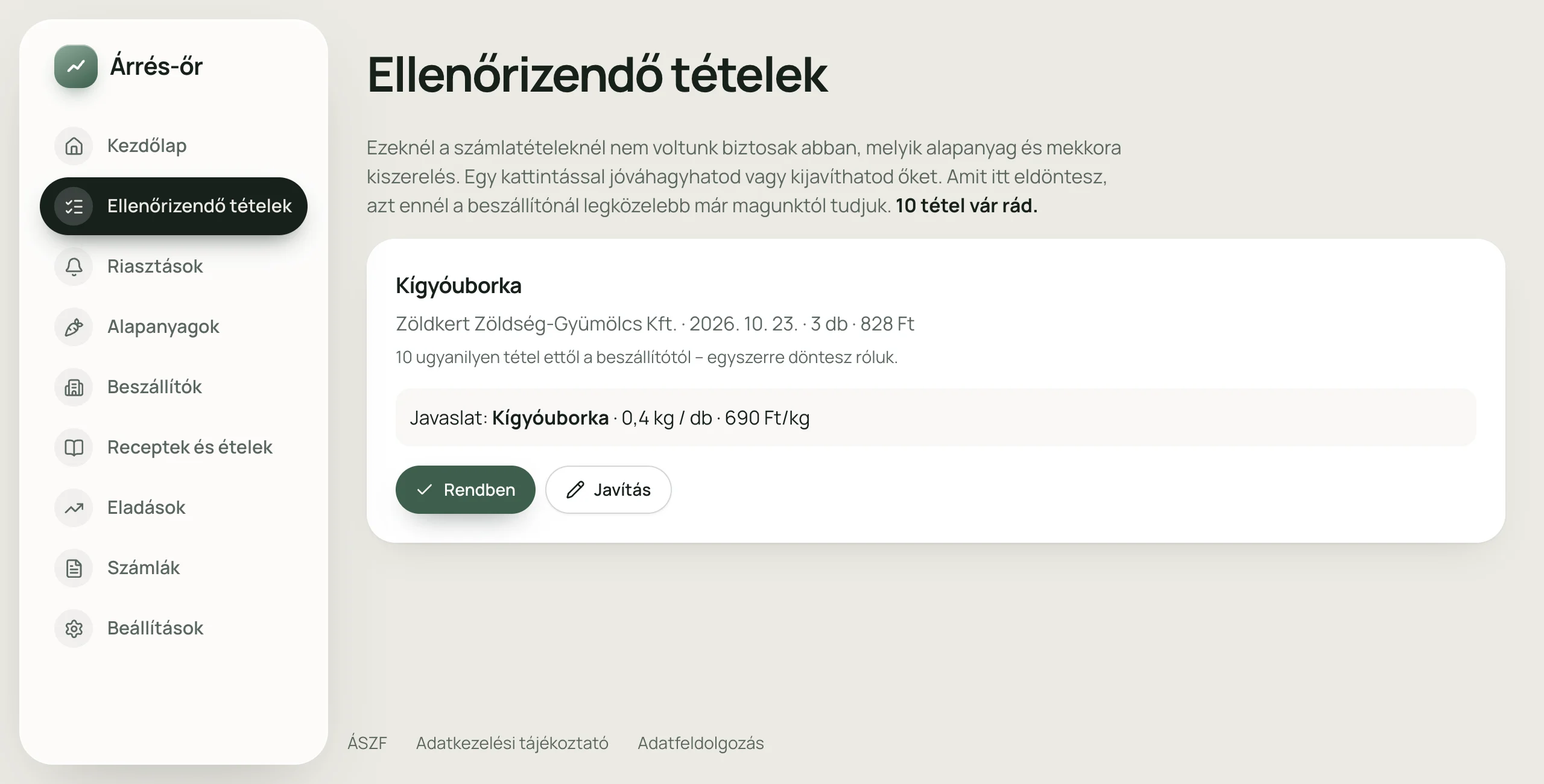 Ellenőrizendő tétel az Árrés-őrben: Kígyóuborka, javaslat 0,4 kg/db, 690 Ft/kg, Rendben és Javítás gombbal.